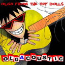 【輸入盤CD】Toy Dolls / Olgacoustic (トイ ドールズ)