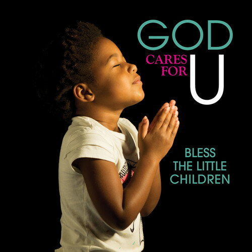 【輸入盤CD】VA / God Cares For U - Bless The Little Children 【K2017/9/1発売】