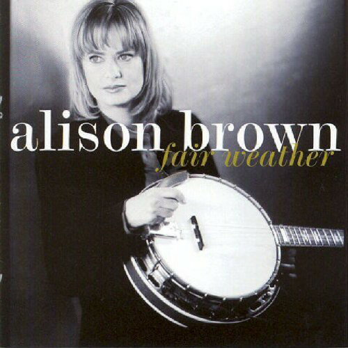 【輸入盤CD】Alison Brown / Fair Weather (アリソン・ブラウン)