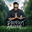 【輸入盤CD】【新品】Deitrick Haddon / Deitrick Haddon & Hill City Worship Camp【K2017/8/4発...