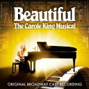 【輸入盤CD】【新品】Original Broadway Cast / Beautiful: Carole King Musical (ミュージカル)