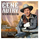 【輸入盤CD】【新品】Gene Autry / Definitive Collection【K2017/8/18発売】(ジーン・オートリー)
