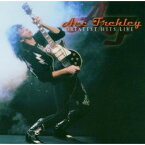 【輸入盤CD】Ace Frehley / Greatest Hits Live(エース・フレーリー（キッス）)