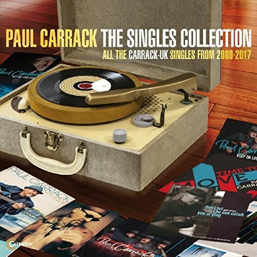 Paul Carrack / Singles Collection 2000-2017 (ポール・キャラック)