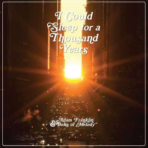 【輸入盤CD】【新品】Adam Franklin & Bolts Of Melody / I Could Sleep For A Thousand Years (アダム・フランクリン)
