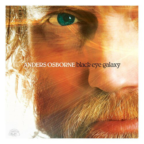 Rock, Pop - 【輸入盤CD】【新品】Anders Osborne / Black Eye Galaxy (アンダース・オズボーン)