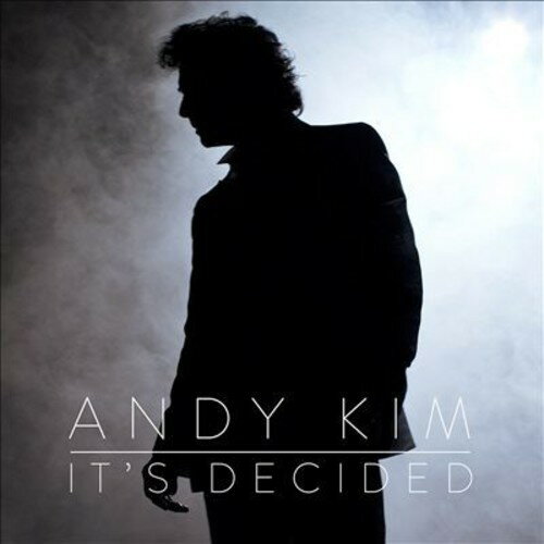 Andy Kim / It's Decided(アンディ・キム)