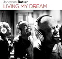 【輸入盤CD】Jonathan Butler / Living My Dream (ジョナサン バトラー)