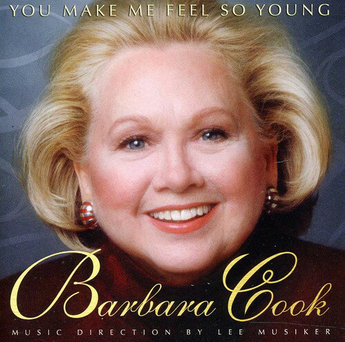 【輸入盤CD】【新品】Barbara Cook / You Make Me Feel So Young: Live At Feinstein's (バーバラ・クック)