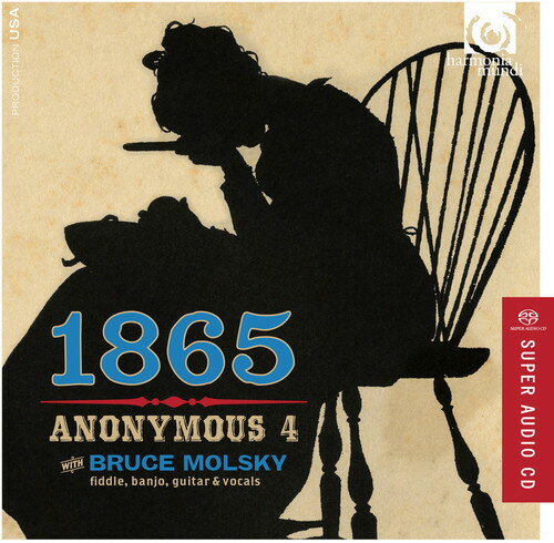 【輸入盤CD】【新品】Anonymous 4/Molsky / 1865 Songs Of Hope & Home From The American Civil(輸入盤CD) (アノニマス4)