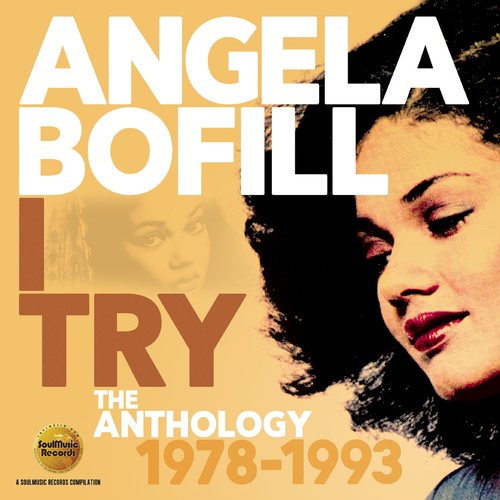 Angela Bofill / I Try: Anthology 1978-1993 (アンジェラ・ボフィル)