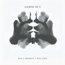 【輸入盤CD】【新品】Amber Run / For A Moment I Was Lost【K2017/2/17発売】(2)