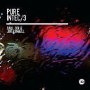 Carl Cox/Jon Rundell / Pure Intec 3