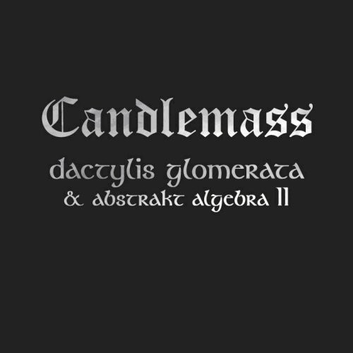 【輸入盤CD】Candlemass / Dactylis Glomerate Abstract Algebra 2