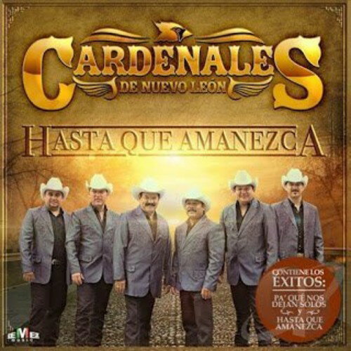 【輸入盤CD】【新品】Cardenales De Nuevo Leon / Hasta Que Amanezca