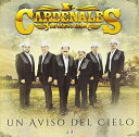 【輸入盤CD】Cardenales De Nuevo Leon / Un Aviso Del Cielo【K2017/6/9発売】