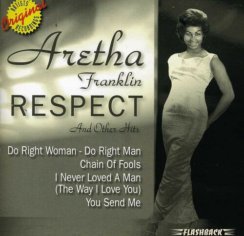 ARETHA FRANKLIN / RESPECT & OTHER HITS(アレサ・フランクリン)