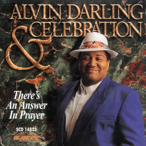 【輸入盤CD】ALVIN DARLING / THERE'S AN ANSWER IN PRAYER(アルヴィン・ダーリング)