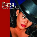 【輸入盤CD】Maysa / Sweet Classic Soul (マイーザ)