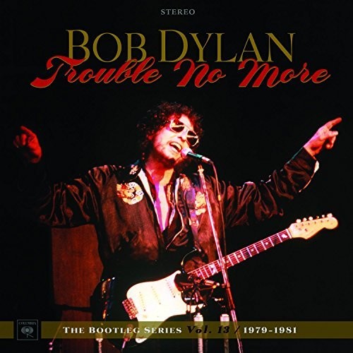 【輸入盤CD】Bob Dylan / Trouble No More: The Bootleg Series Vol 13 1979-81 [9PC] (w/DVD) (Deluxe Edition)【K2017/11/3発売】( ボブ・ディラン)