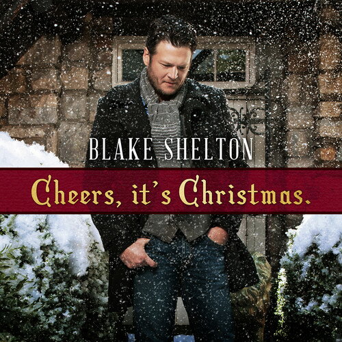 【輸入盤CD】Blake Shelton / Cheers It 039 s Christmas (2017 Edition)【K2017/10/6発売】( ブレイク シェルトン)