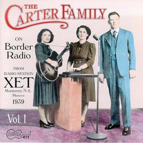 Artist Name: K - 【輸入盤CD】【新品】CARTER FAMILY / ON BORDER RADIO 1939 (カーター・ファミリー)