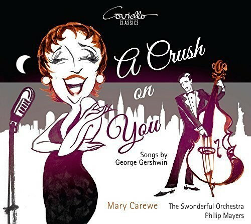 【輸入盤CD】【新品】G. Gershwin/Mary Carewe/Philip Mayers / Crush On You 【K2016/4/29発売】