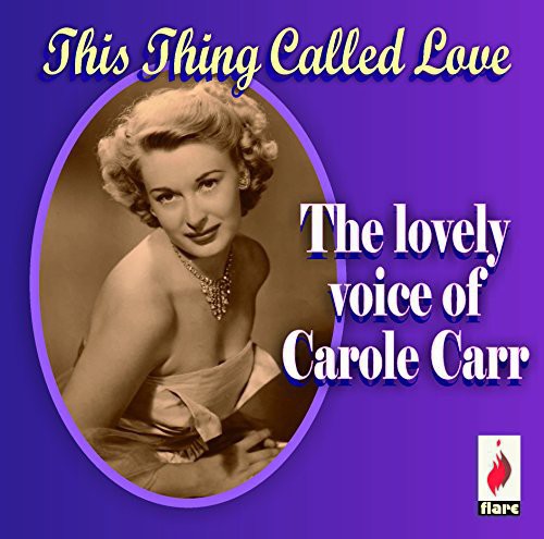 【輸入盤CD】【新品】Carole Carr / This Thing Called Love (キャロル・カー)