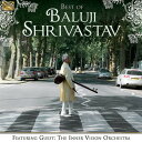 【輸入盤CD】【新品】Baluji Shrivastav/Inner Vision Orchestra / Best Of Baluji Shrivastav【...