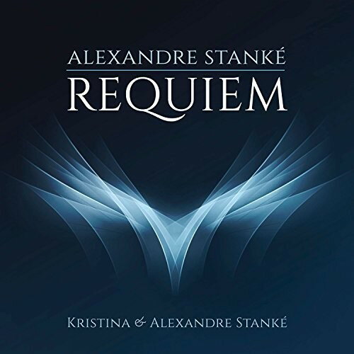 yACDzKristina & Alexandre Stanke / Requiem yK2017/11/3z