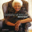 2013/3/26 発売輸入盤レーベル：SAVANT収録曲：(バーバラモリソン)Anybody who has ever heard vocalist Barbara Morrison command a stage knows that she possesses an effervescent singing style that drips with soul and a ribald sense of humor. The singer spent her early career working with the blues legend Eddie "Clean head" Vinson who gave the young singer a secure grounding in the blues. For her Savant Records debut, Morrison is joined by that most soulful of tenor players, Houston Person in a program of bluesy standards which could have been a Dinah Washington set list. Savant is proud to welcome Barbara Morrison's spirited vocals to their roster.