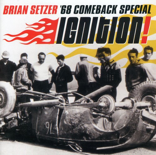【輸入盤CD】Brian Setzer 68 Comeback Special / Ignition(ブライアン セッツァー)