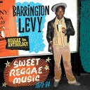 【輸入盤CD】Barrington Levy / Sweet Reggae Music (バリントン・レヴィ)