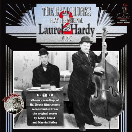 【輸入盤CD】【新品】Beau Hunks / Play The Original Laurel & Hardy Music 2【2014/2/18発売】