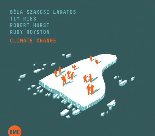 【輸入盤CD】Bela Szakcsi Lakatos / Climate Change (Digipak)