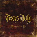【輸入盤CD】Texas In July / Reflections (テキサス イン ジュライ)