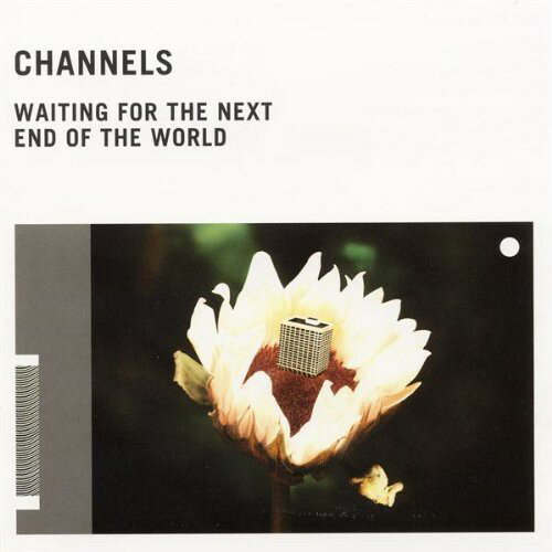 【輸入盤CD】【新品】CHANNELS / WAITING FOR THE NEXT END OF THE WORLD (チャネルズ)