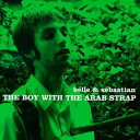 【輸入盤CD】Belle Sebastian / Boy With The Arab Strap (ベル＆セバスチャン)