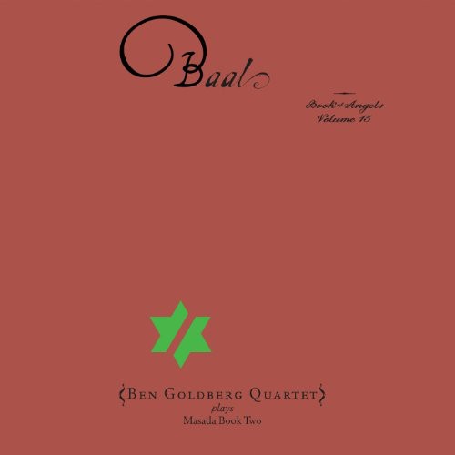 ͢CDBen Goldberg / Baal: The Book Of Angels 15 (٥󡦥ɥС)