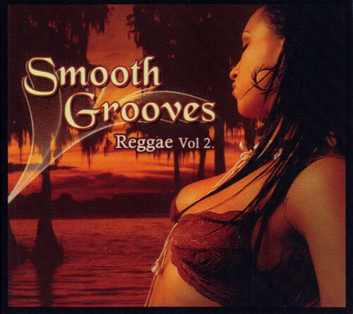 ͢CDۡڿʡVA / Smooth Grooves: Reggae 2 K2017/9/22ȯ