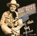 【輸入盤CD】【新品】BILL BOYD / LONE STAR RAG: 1937-1949 2