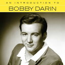 【輸入盤CD】Bobby Darin / An Introduction To【K2018/3/2発売】(ボビー ダーリン)