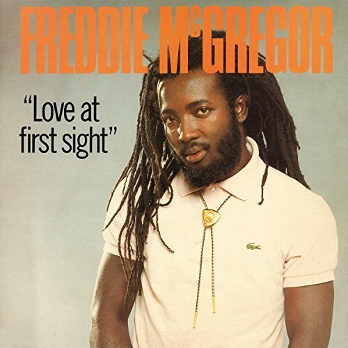 【輸入盤CD】Freddie McGregor / Love At Firs