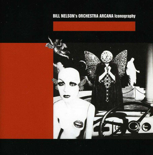 【輸入盤CD】Bill Nelson / Iconography(Bonus Tracks)(リマスター盤)(ビル ネルソン)