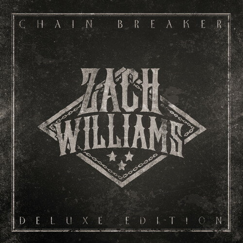 【輸入盤CD】Zach Williams / Chain Breaker (Deluxe Edition) 【K2017/11/3発売】