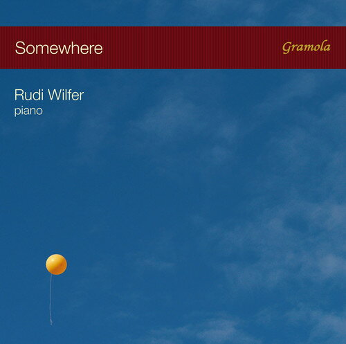 ͢CDۡڿʡBernstein/Gershwin/Porter/Rudi Wilfer / SomewhereK2017/1/2...