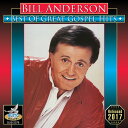 【輸入盤CD】【新品】Bill Anderson / Best Of Great Gospel Hits(ビル・アンダーソン)