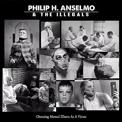 【輸入盤CD】Philip Anselmo & Illegals / Choosing Mental Illness As A Virtue 【K2018/1/26発売】