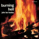 【輸入盤CD】John Lee Hooker / Burning Hell (Bonus Tracks) (Deluxe Edition) 【K2017/12/15発売】(ジョン リー フッカー)