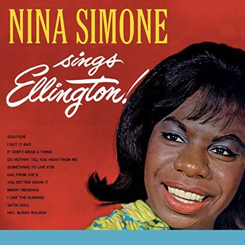 Nina Simone / Nina Simone Sings Ellington/At Newport (Deluxe Edition) (ニーナ・シモン)